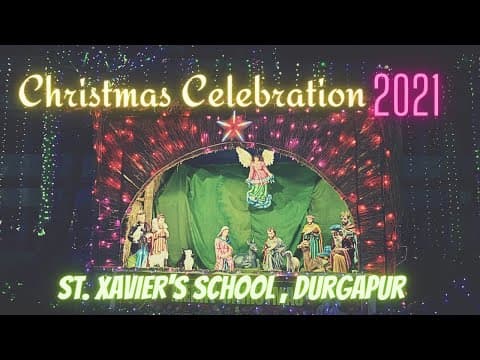 St. Xavier's School, Durgapur wishes you all a Merry Christmas 2021